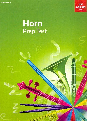 ABRSM French Horn Prep Test 2017+