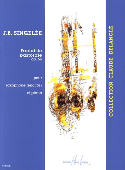 J.B. Singelée: Fantaisie pastorale op. 5, TsaxKlv (KlavpaSt)
