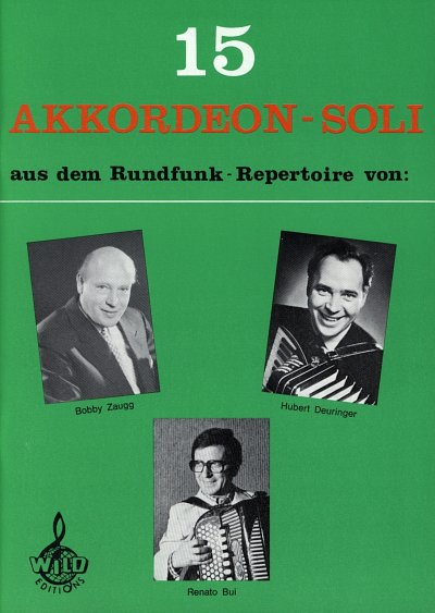 R. Bui: 15 Akkordeon-Soli aus dem Rundfunk-Repertoire, Akk