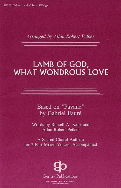 Lamb of God, What Wondrous Love, Ch2Klav (Chpa)