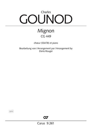 C. Gounod et al.: Mignon E-Dur CG 409 (1871)