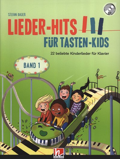 S. Bauer: Lieder-Hits für Tasten-Kids 1, Klav (+CD)