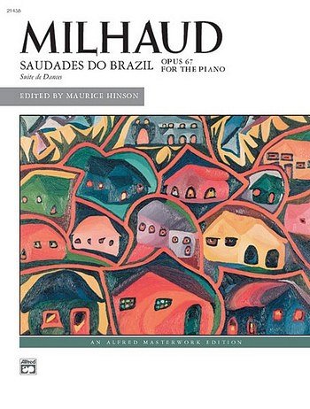 D. Milhaud: Saudades do Brazil, Klav