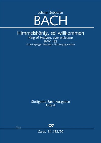 DL: J.S. Bach: Himmelskönig, sei willkommen G-Dur BWV 18 (Pa