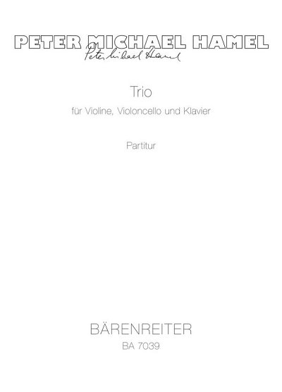 P.M. Hamel: Trio für Violine, Violoncello u, VlVcKlv (Part.)
