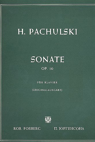 H. Pachulski: Sonate, op.10, Klav