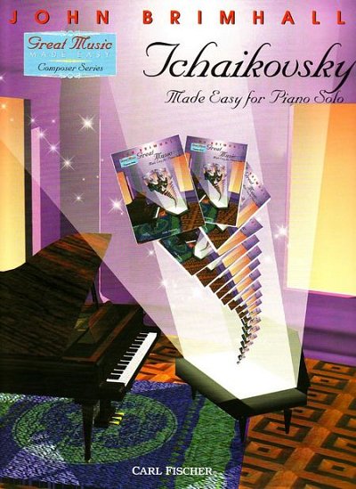 P.I. Tschaikowsky: Made Easy for Piano Solo, Klav