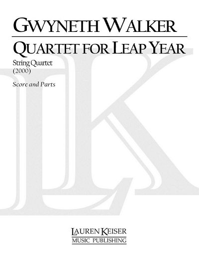 G. Walker: Quartet for Leap Year, 2VlVaVc (Pa+St)