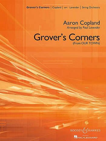 A. Copland: Grover's Corners (Pa+St)