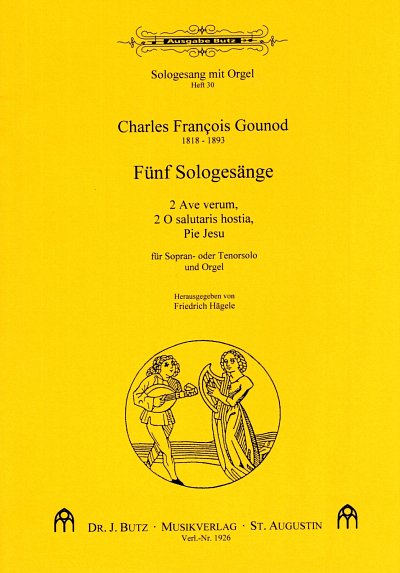 C. Gounod: 5 Sologesaenge, GesOrg (Part.)