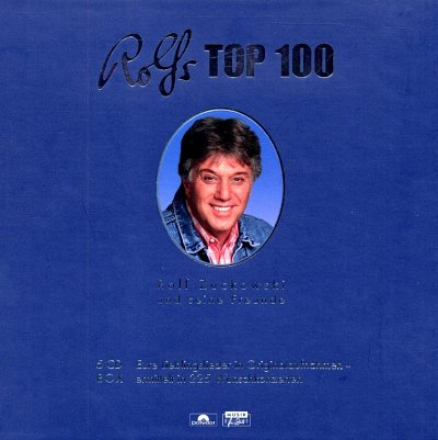 R. Zuckowski: Rolfs Top 100 Eure Lieblingslieder in Original