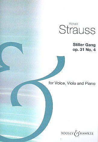 R. Strauss: Stiller Gang op. 31/4 (Bu)