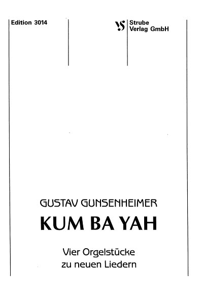 G. Gunsenheimer: Kum Ba Yah