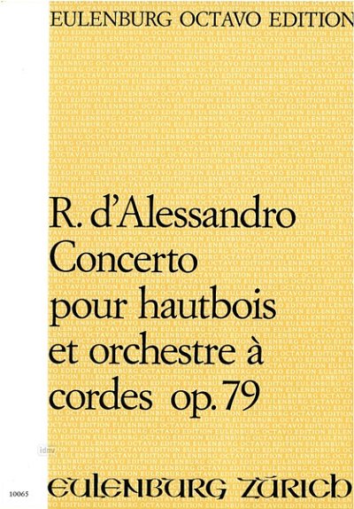 R. d'Alessandro: Konzert für Oboe op. 79, ObStro (Part.)