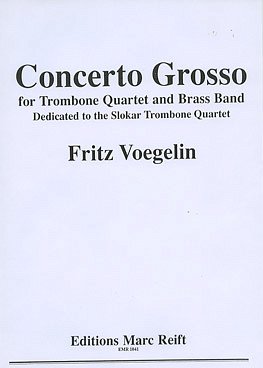 F. Voegelin: Concerto Grosso, 4PosBrassb (Pa+St)