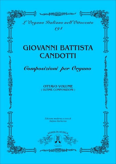 Composizioni Per Organo, Vol. 8