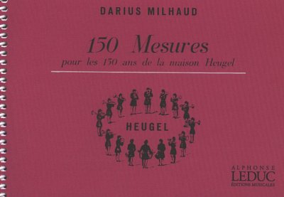 D. Milhaud: 150 Mésures (Bu)