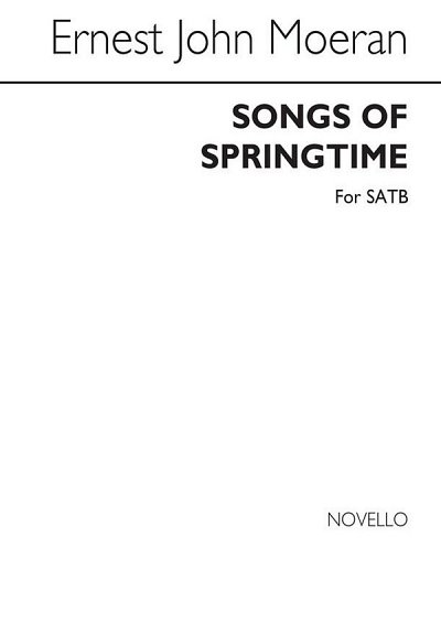 E.J. Moeran: Songs of Springtime No. 1 - Under , GCh4 (Chpa)