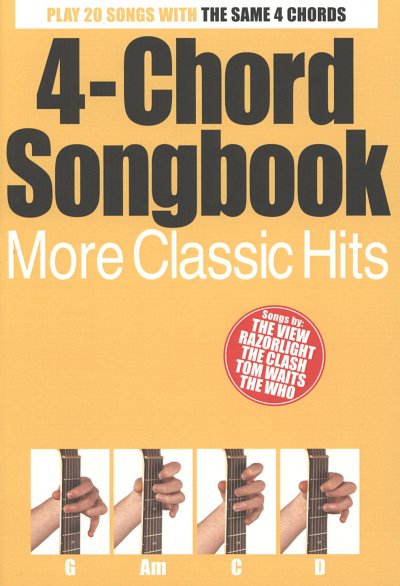 4 Chord Songbook - More Classic Hits