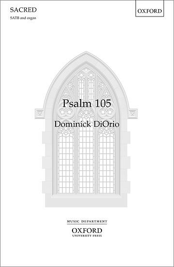 D. DiOrio: Psalm 105