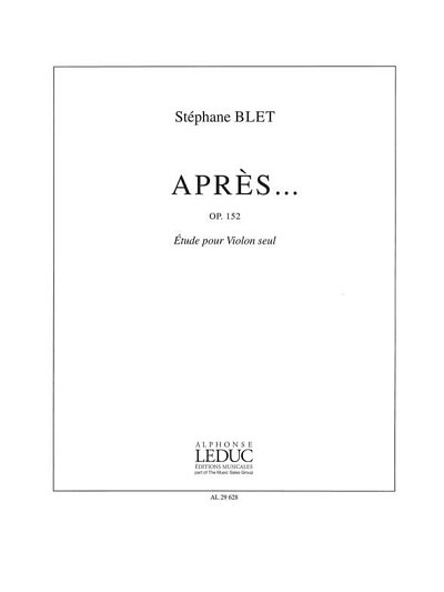 S. Blet: Apres... Op152, Viol