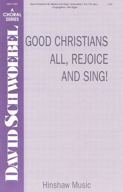 Good Christians All, Rejoice And Sing!, GchOrg (Chpa)