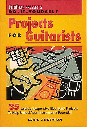 Guitar Player Presents Do-It-Yourself Projects, Git