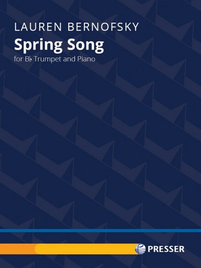 B. Lauren: Spring Song, TrpKlav (Pa+St)