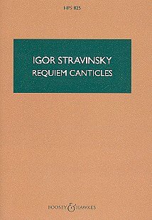 I. Strawinsky: Requiem Canticles (Stp)