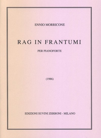 E. Morricone: Rag in Frantumi (1986) Per Pianoforte (5, Klav