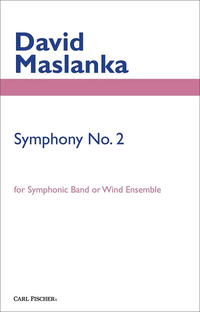 D. Maslanka: Symphony No.2, Blaso (Part.)