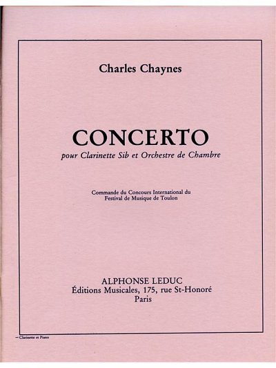 C. Chaynes: Concerto-Clar. Et Orchestre, KlarKlv (KlavpaSt)