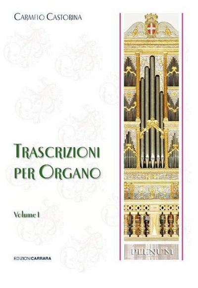Trascrizioni Per Organo Vol. 1, Org