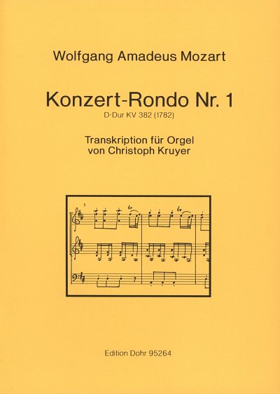 W.A. Mozart: Konzert-Rondo No. 1 D-Dur KV 382, Org (Part.)