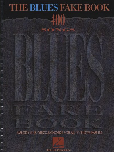 Blues Fake Book - 400 Songs