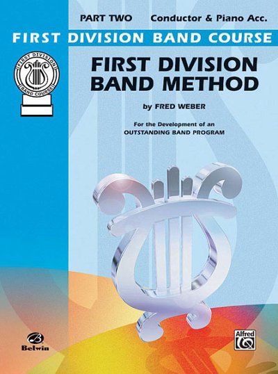 F. Weber: First Division Band Method, Part 2, Blaso (Part.)