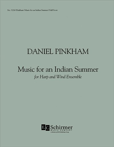 D. Pinkham: Music for an Indian Summer (Part.)