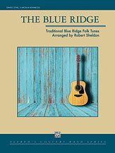 R. Robert Sheldon,: The Blue Ridge