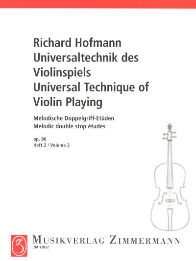 R. Hofmann: Melodische Doppelgriff Etueden 2 Op 96 Universal