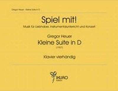 Heuer Gregor: Kleine Suite In D (1957)