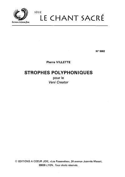 P. Villette: Strophes Polyphoniques pour le Veni, GCh (Chpa)