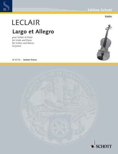DL: J.-M. Leclair: Largo et Allegro, VlKlav