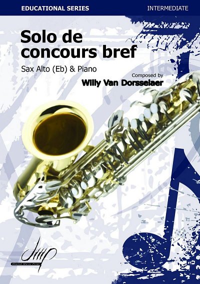 W.v. Dorsselaer: Solo De Concours Bref, ASaxKlav (Bu)