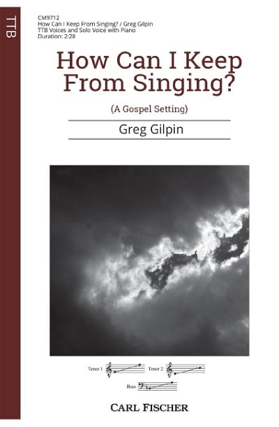 G. Greg: How Can I Keep From Singing? (Part.)