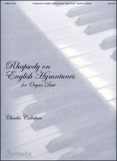 C. Callahan: Rhapsody on English Hymntunes