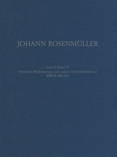 J. Rosenmüller: Hymnen, Meditationen und , GsGchOrch (Part.)