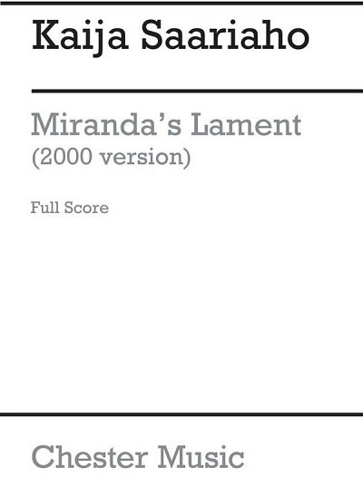 K. Saariaho: Miranda's Lament 2000 (Score/Vocal Score)