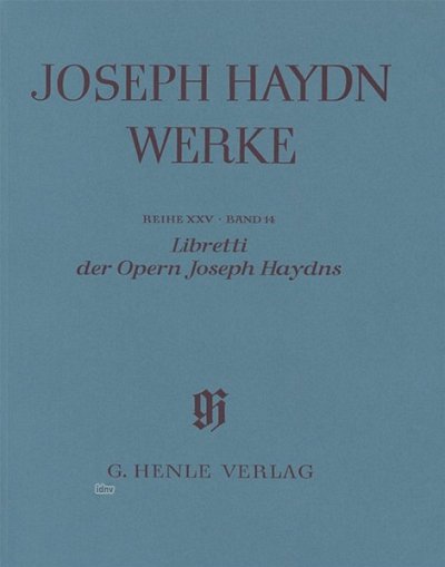J. Haydn: Opernlibretti in Faksimile Reihe XXV Band 14