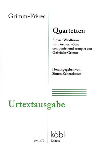 C. Grimm: Quartetten für 4 Waldhörner, 4Hrn (Pa+St)