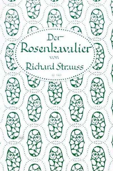 R. Strauss: Der Rosenkavalier - Libretto (Txtb)